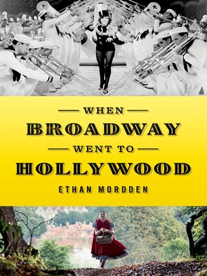 cover image of When Broadway Went to Hollywood